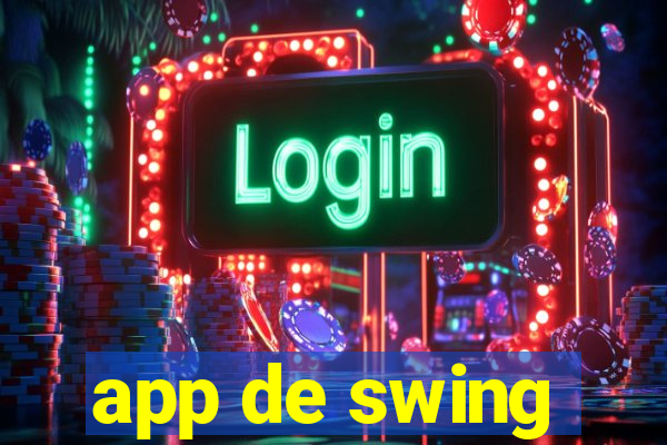 app de swing